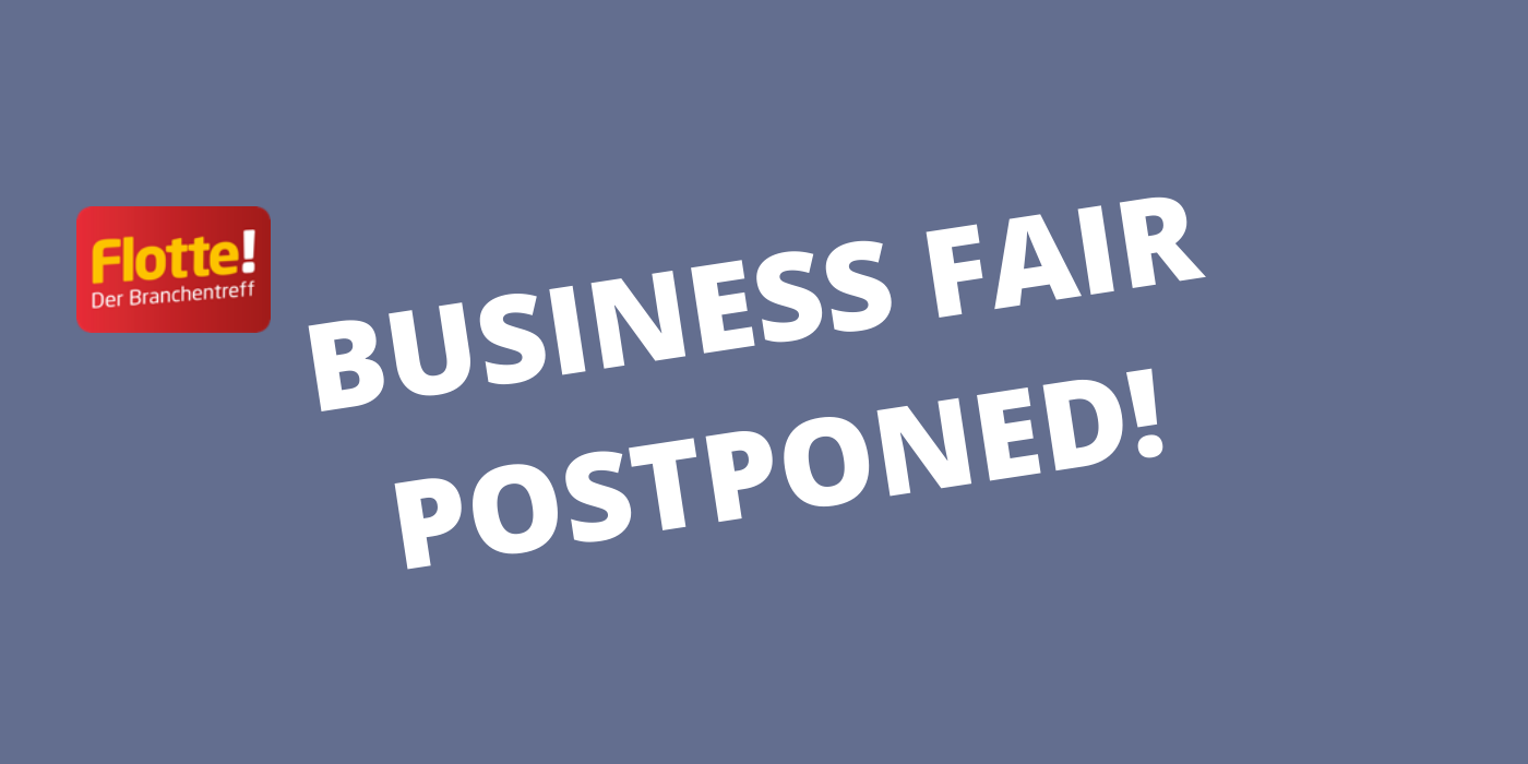 „FLOTTE! The Industry Meeting 2020“ Business Mobility Fair will be postponed due to Corona Virus